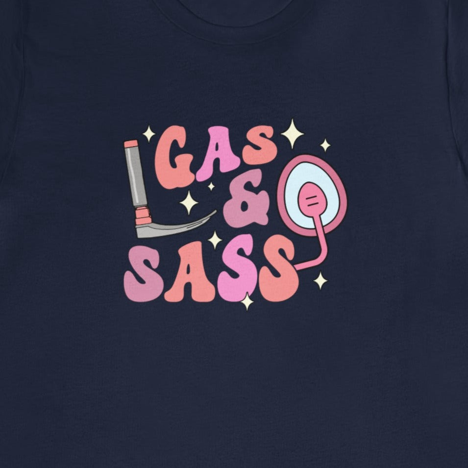 Gas & Sass T-Shirt