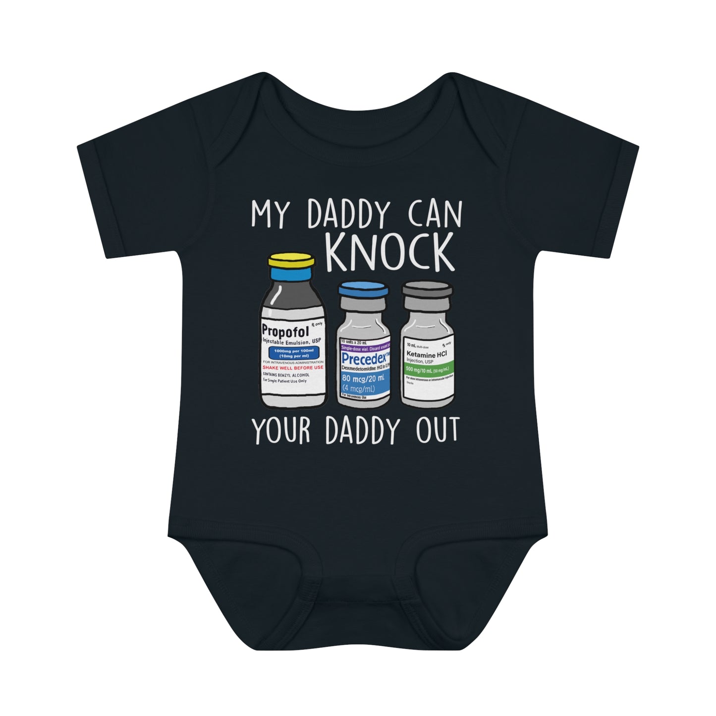 My Daddy Can Knock Your Daddy Out Baby Onesie