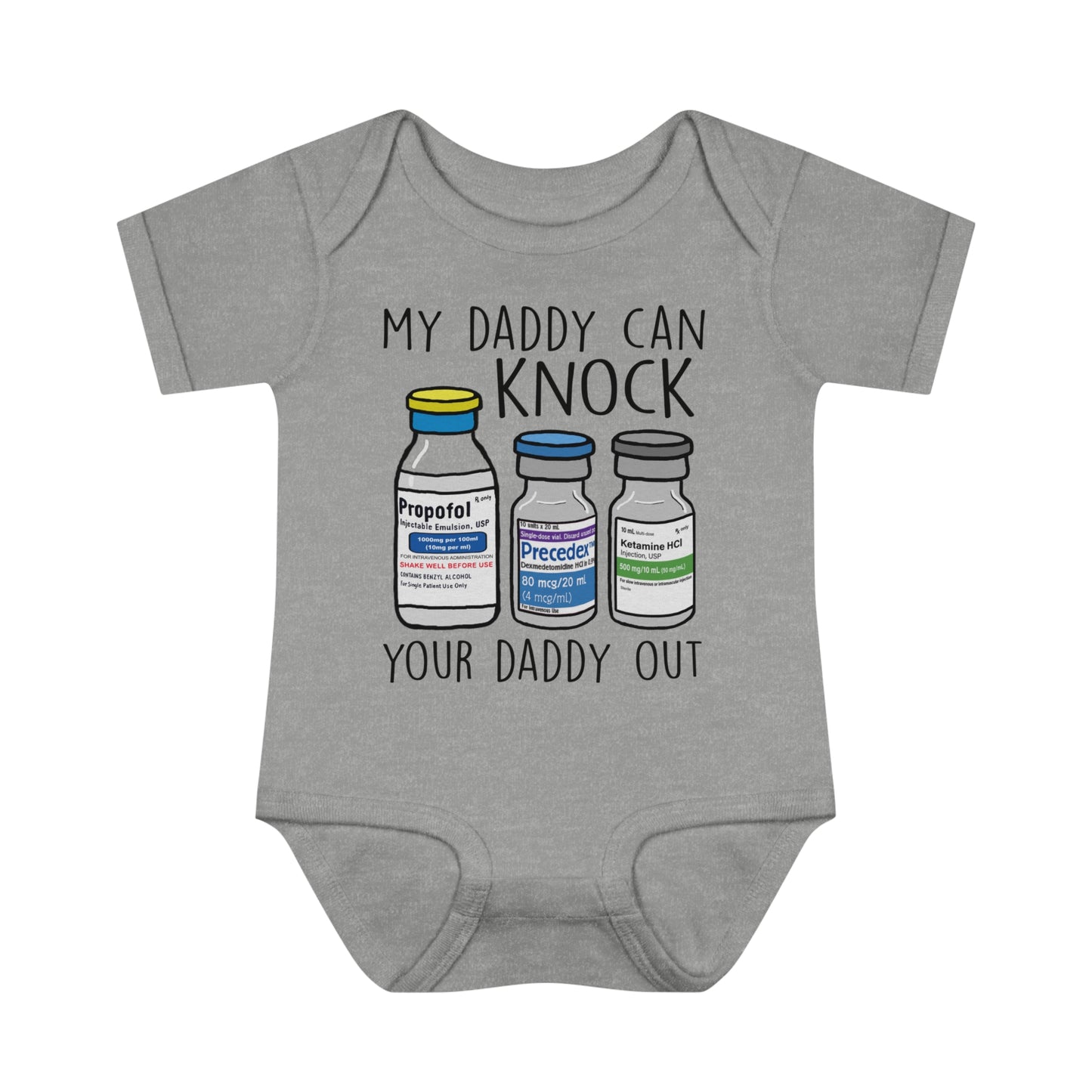 My Daddy Can Knock Your Daddy Out Baby Onesie