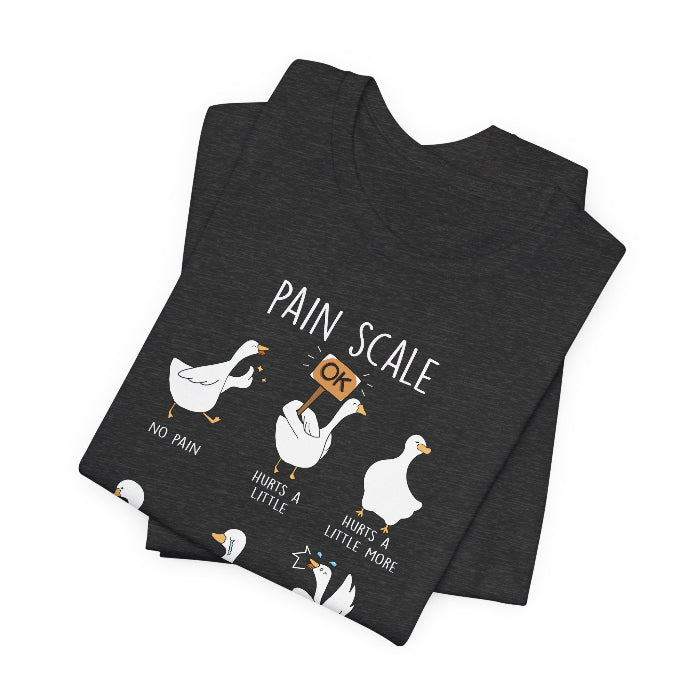 Goose Pain Scale T-Shirt