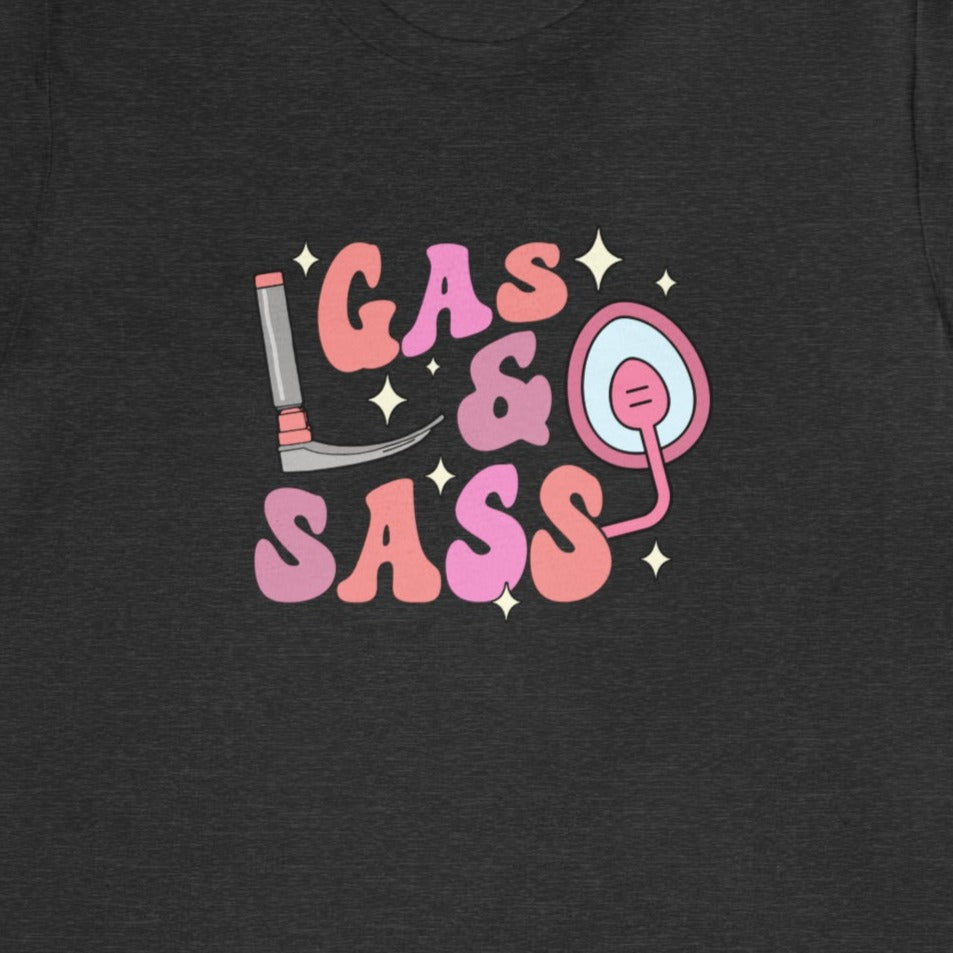 Gas & Sass T-Shirt
