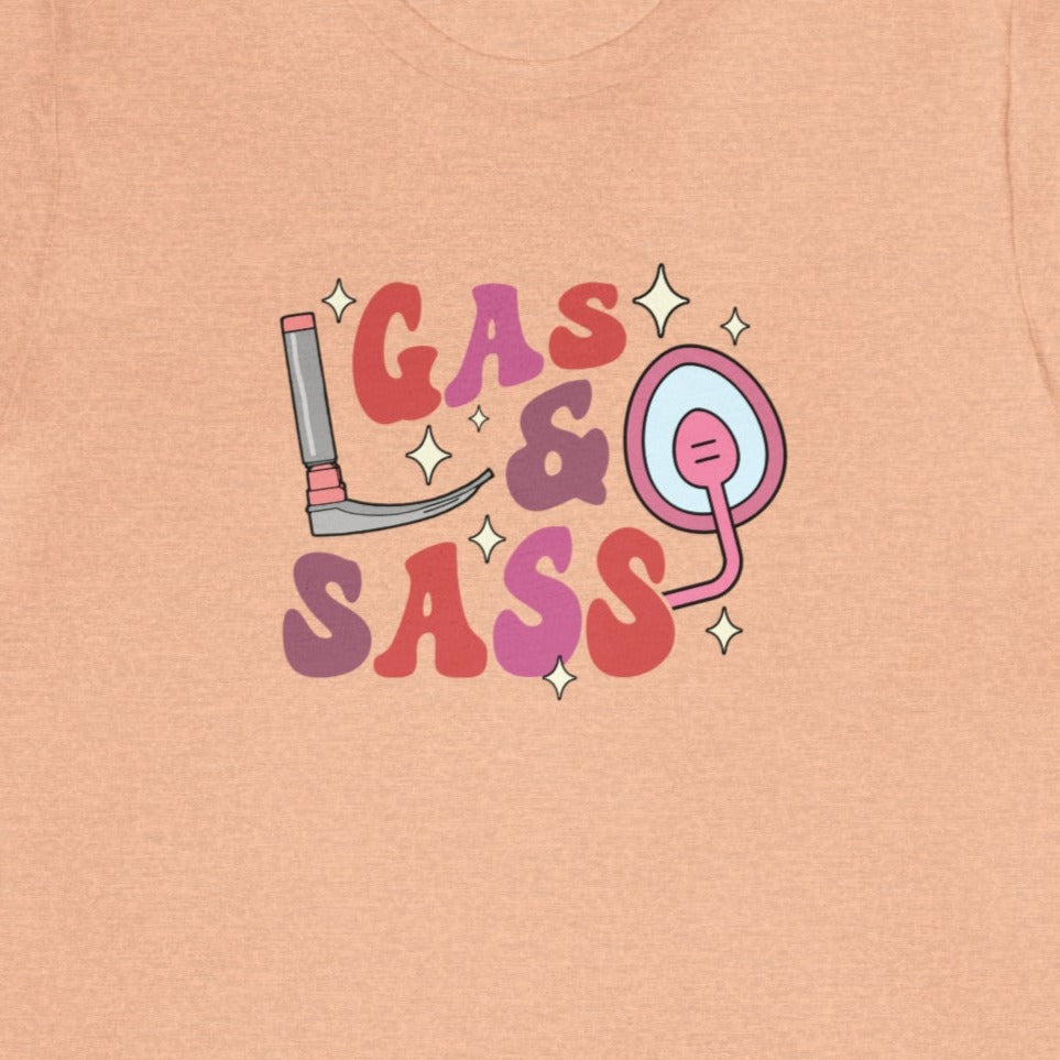 Gas & Sass T-Shirt
