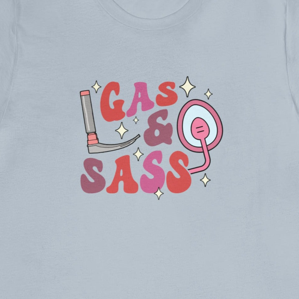 Gas & Sass T-Shirt