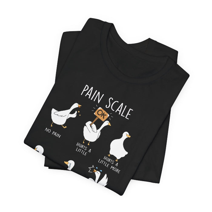 Goose Pain Scale T-Shirt