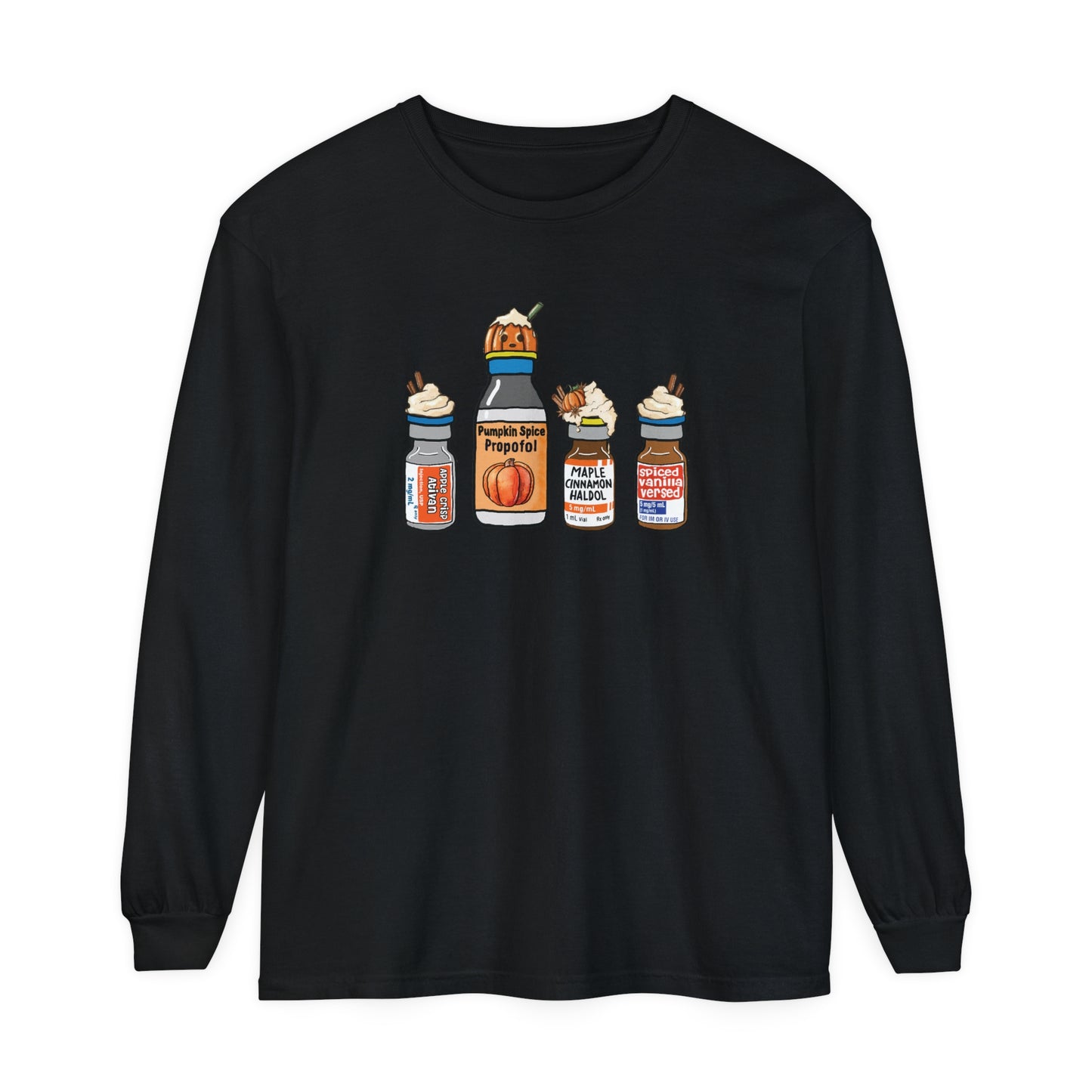 Pumpkin Spice Propofol Long Sleeve Shirt