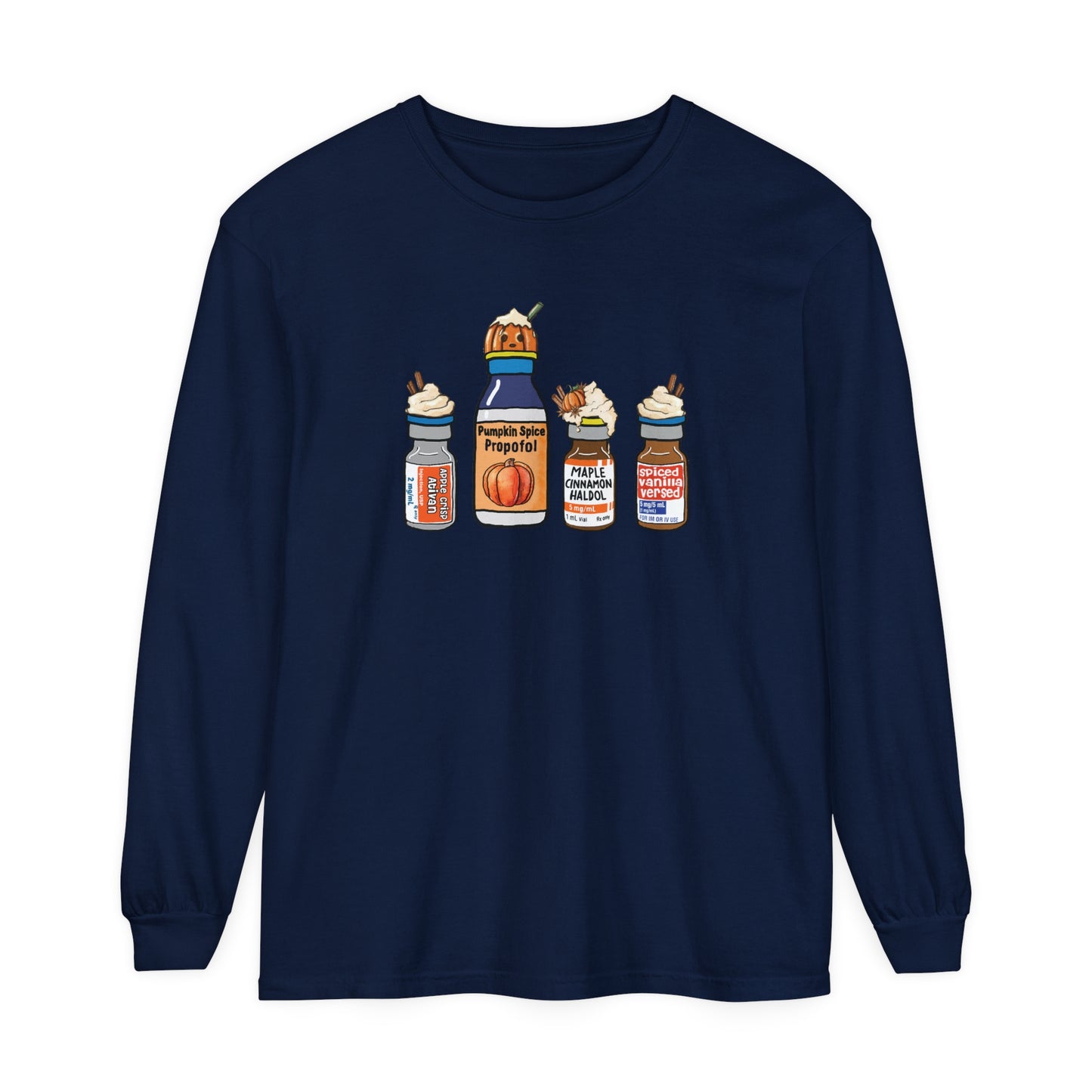 Pumpkin Spice Propofol Long Sleeve Shirt