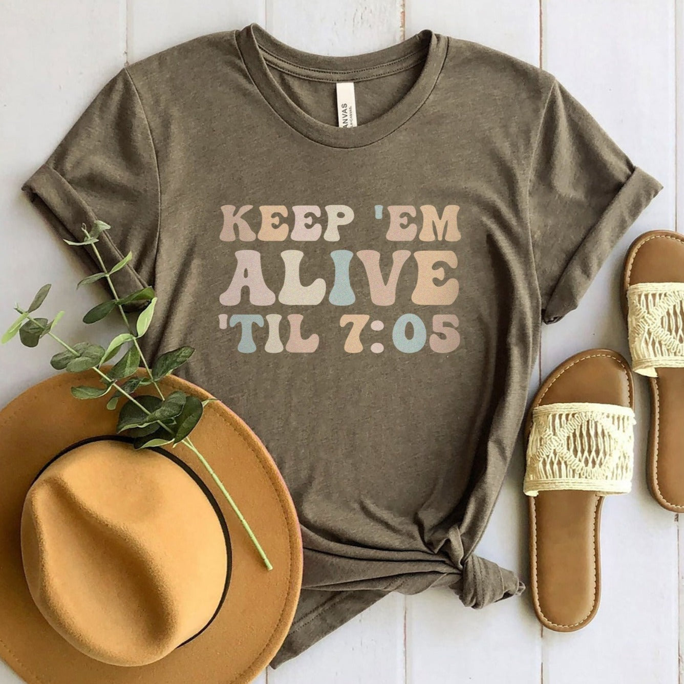 Keep 'Em Alive 'Til 7:05 T-Shirt