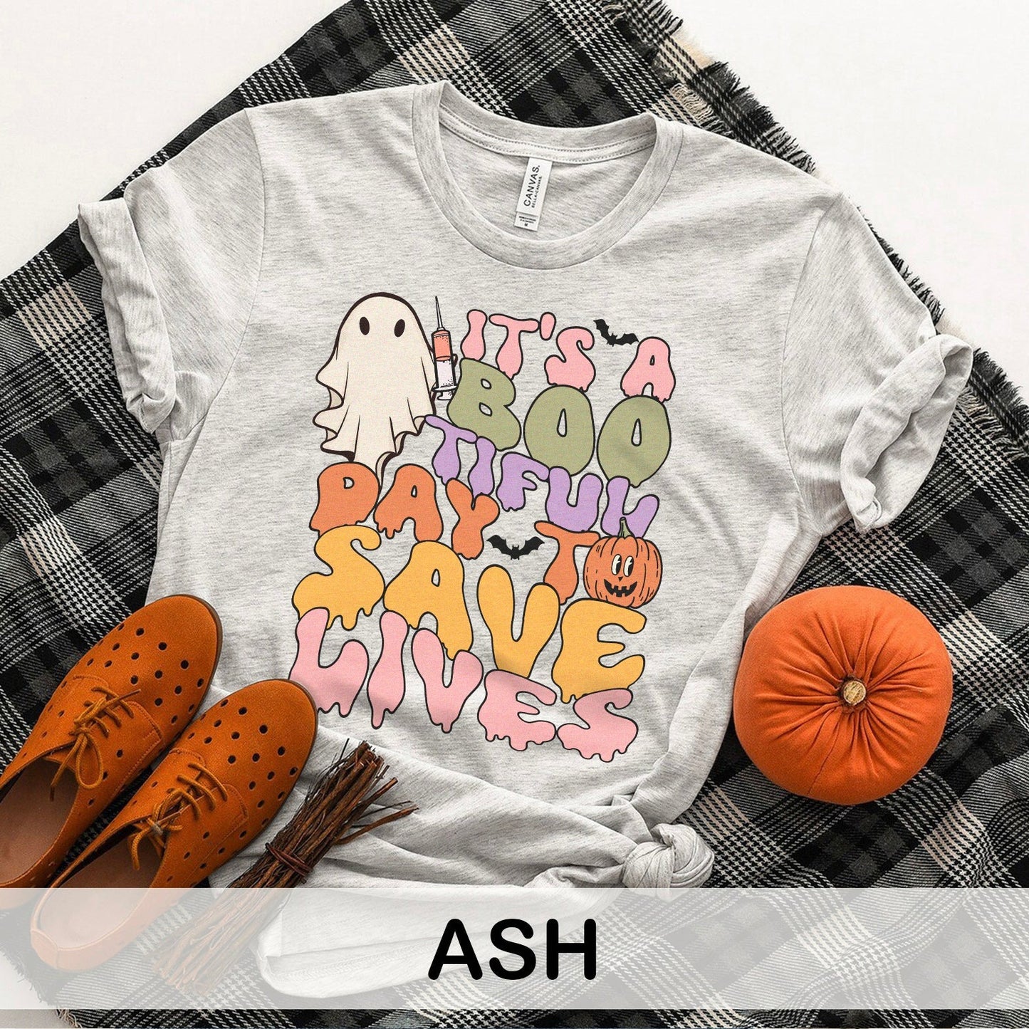 It's a Bootiful Day to Save Lives T-Shirt