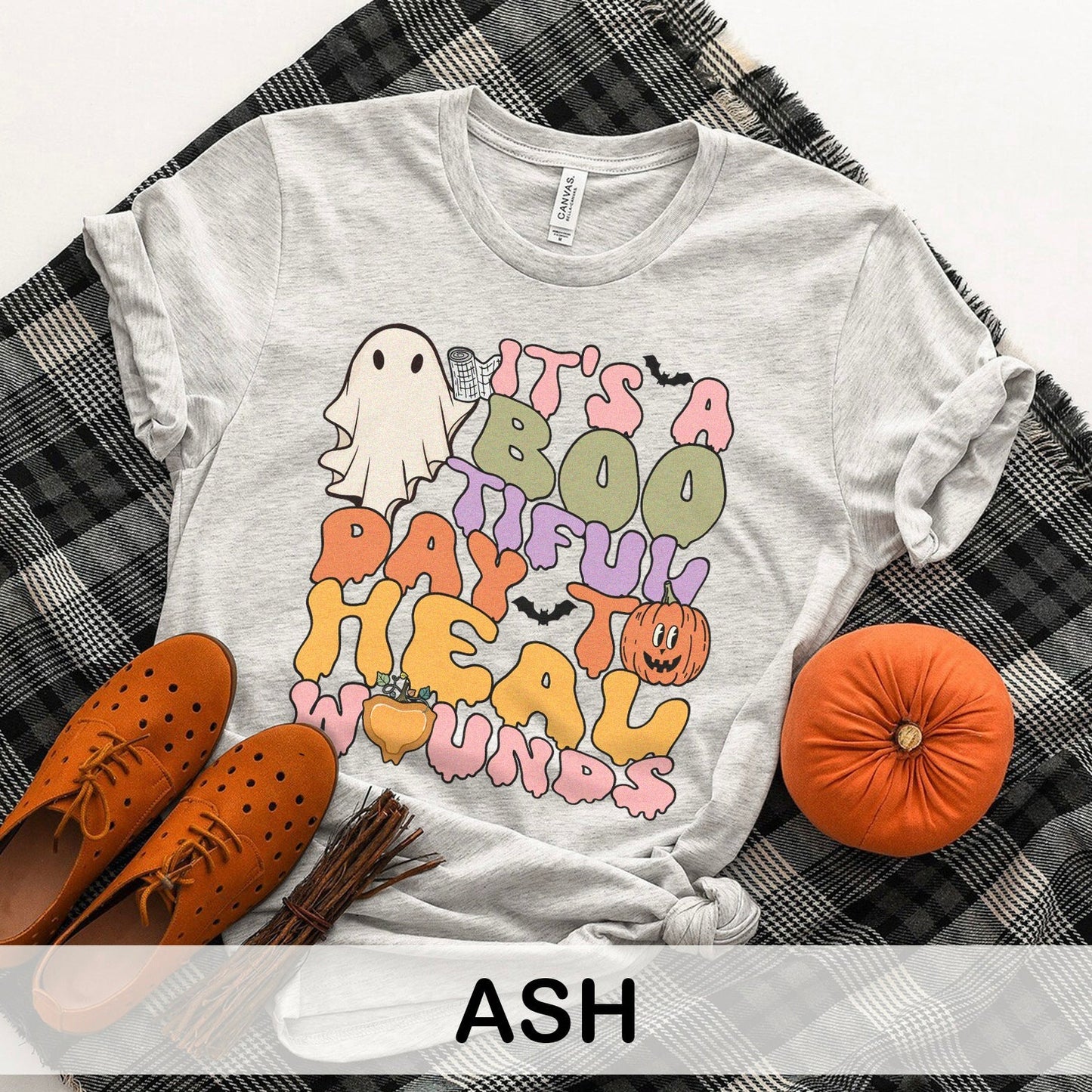 It's a Bootiful Day to Heal Wounds T-Shirt