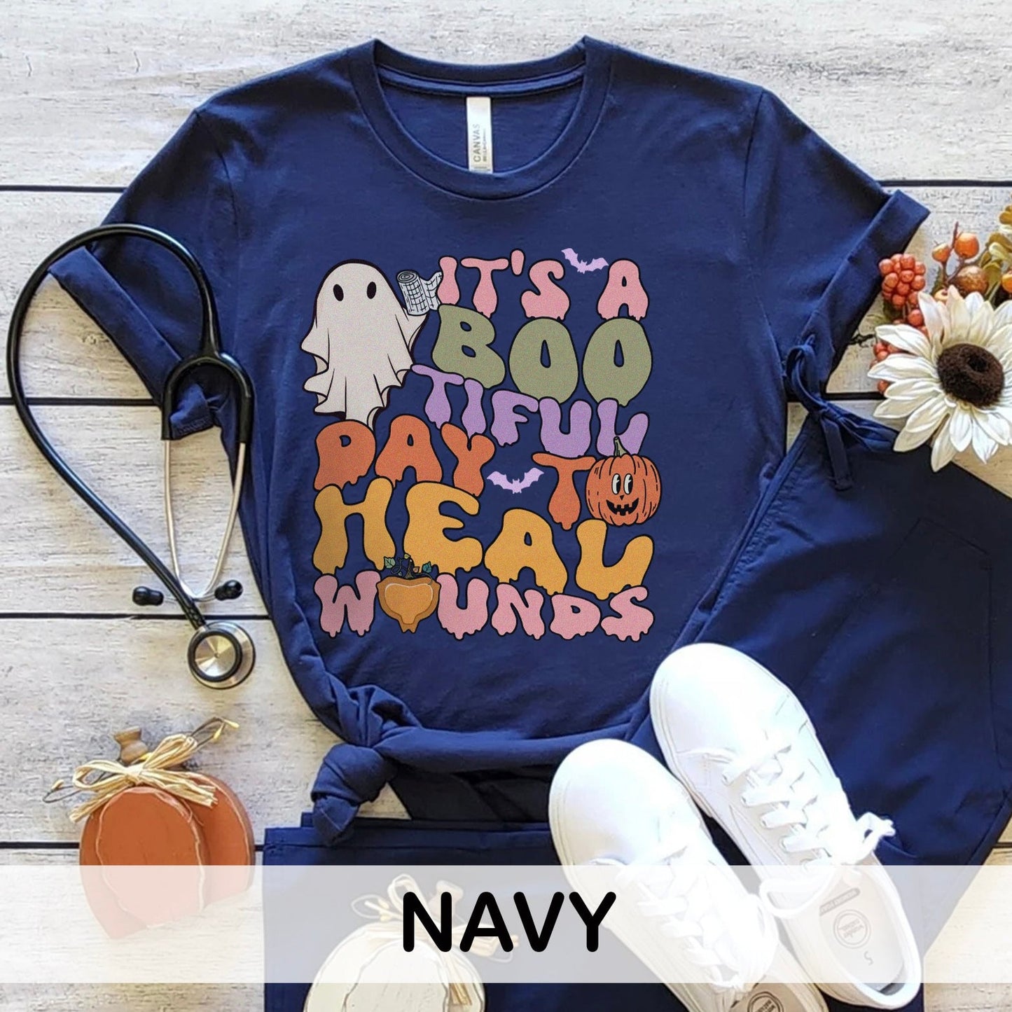 It's a Bootiful Day to Heal Wounds T-Shirt