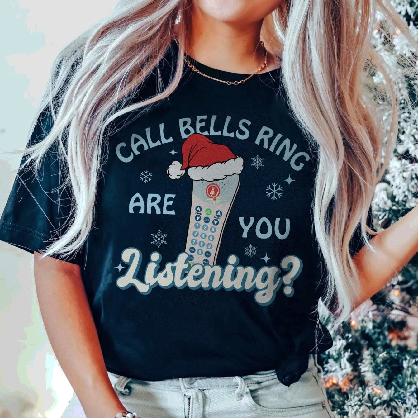 Call Bells Ring Are You Listening T-Shirt