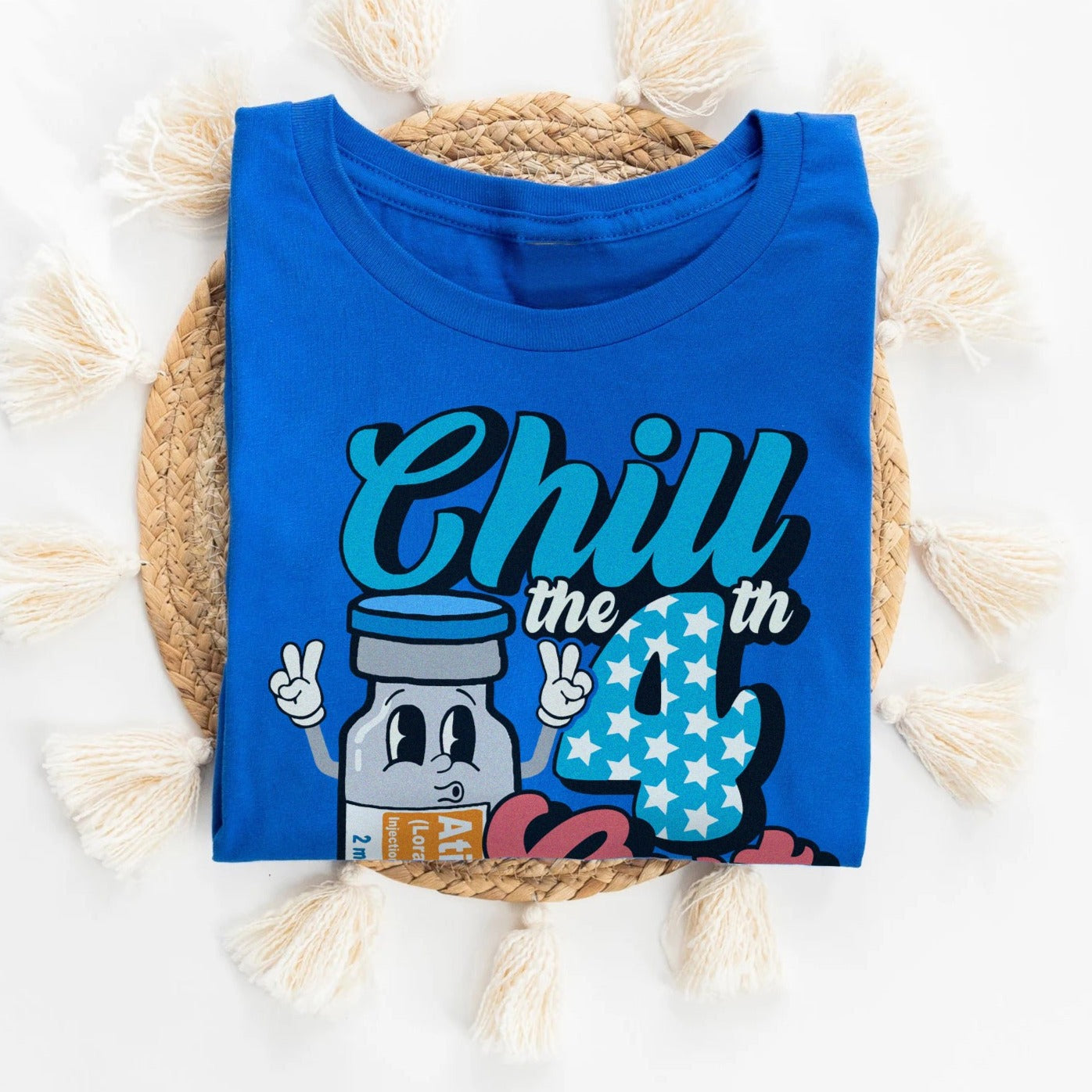 Chill the Fourth Out Ativan T-Shirt