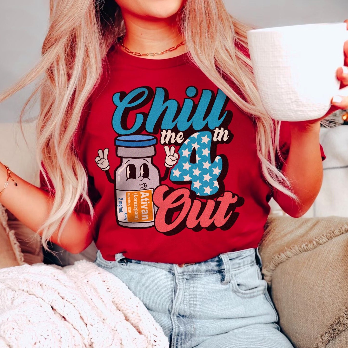 Chill the Fourth Out Ativan T-Shirt