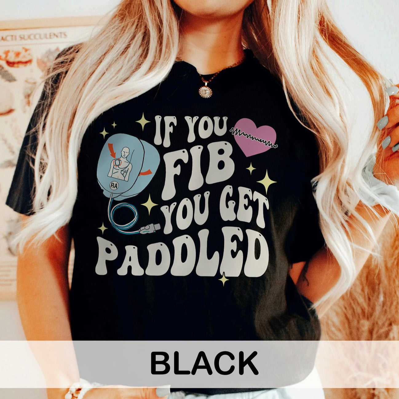 If You Fib You Get Paddled T-Shirt
