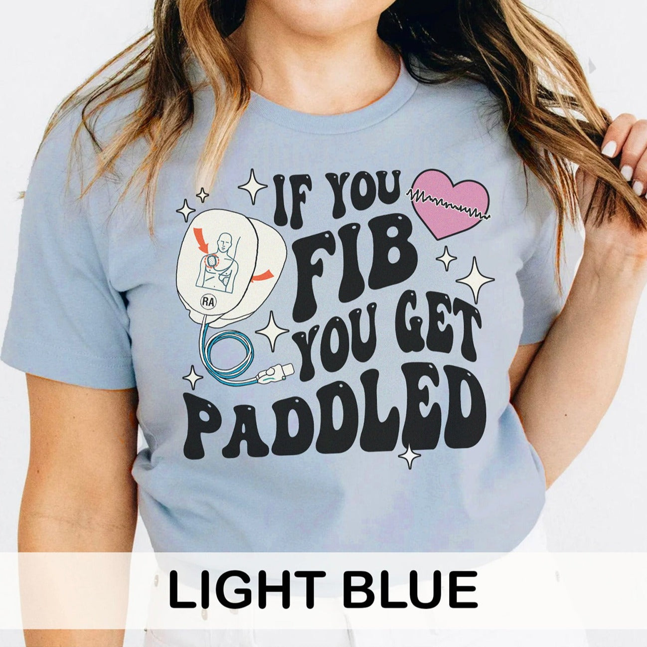 If You Fib You Get Paddled T-Shirt