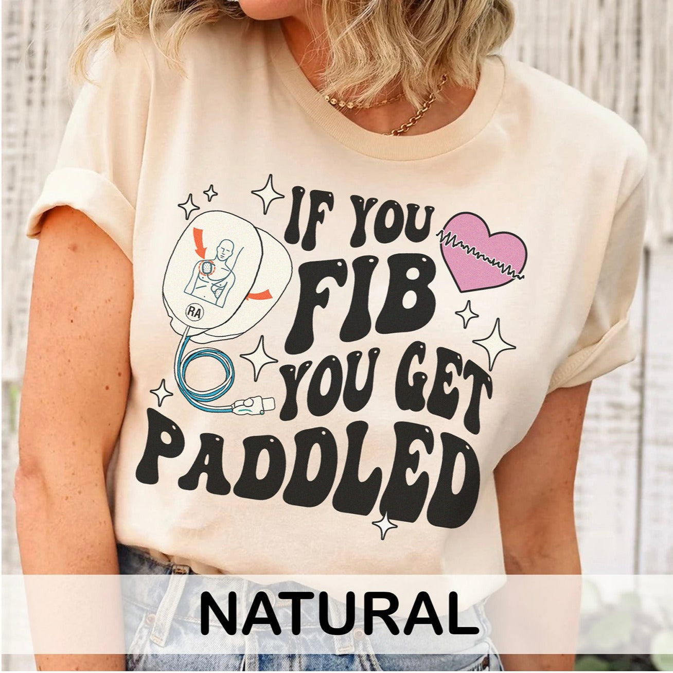 If You Fib You Get Paddled T-Shirt