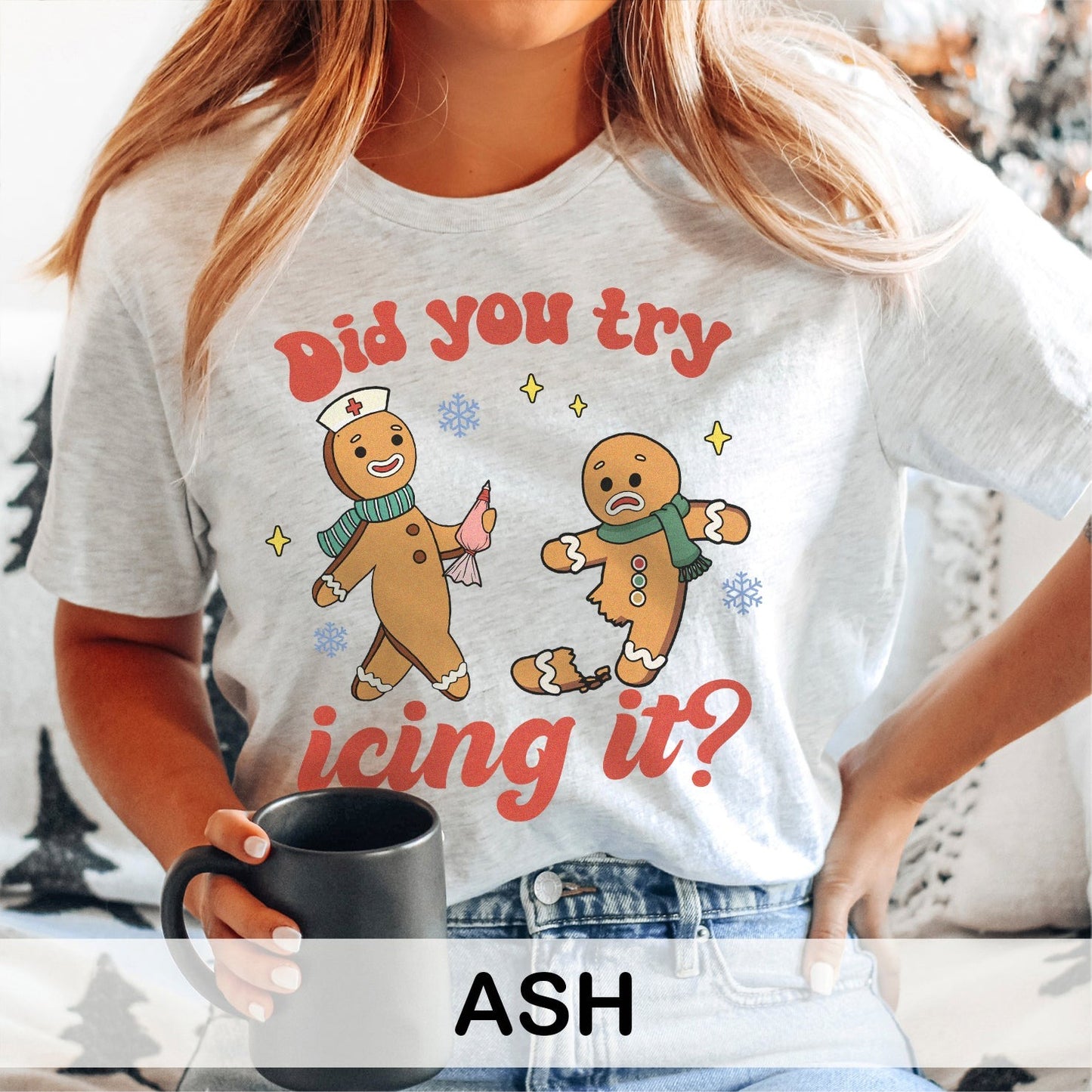Did You Try Icing It T-Shirt