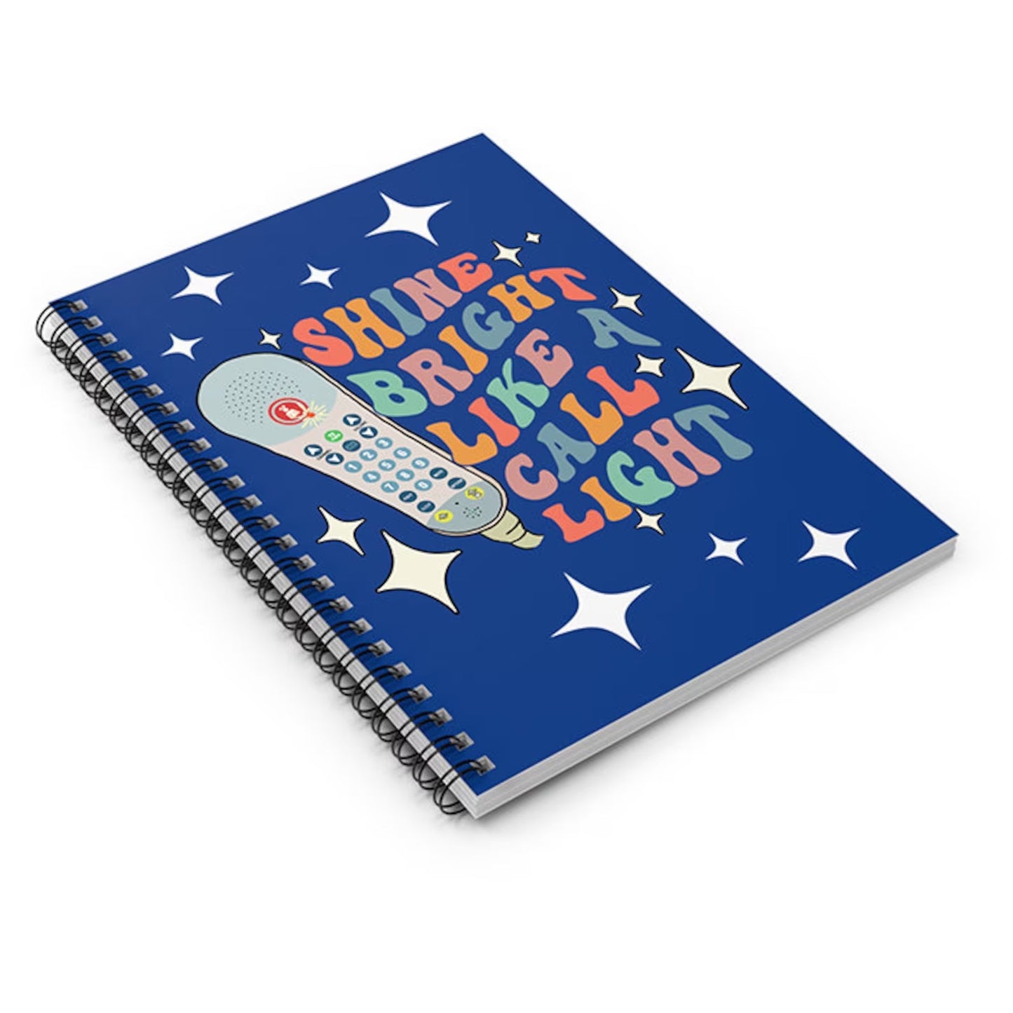 Shine Bright Like a Call Light Spiral Notebook