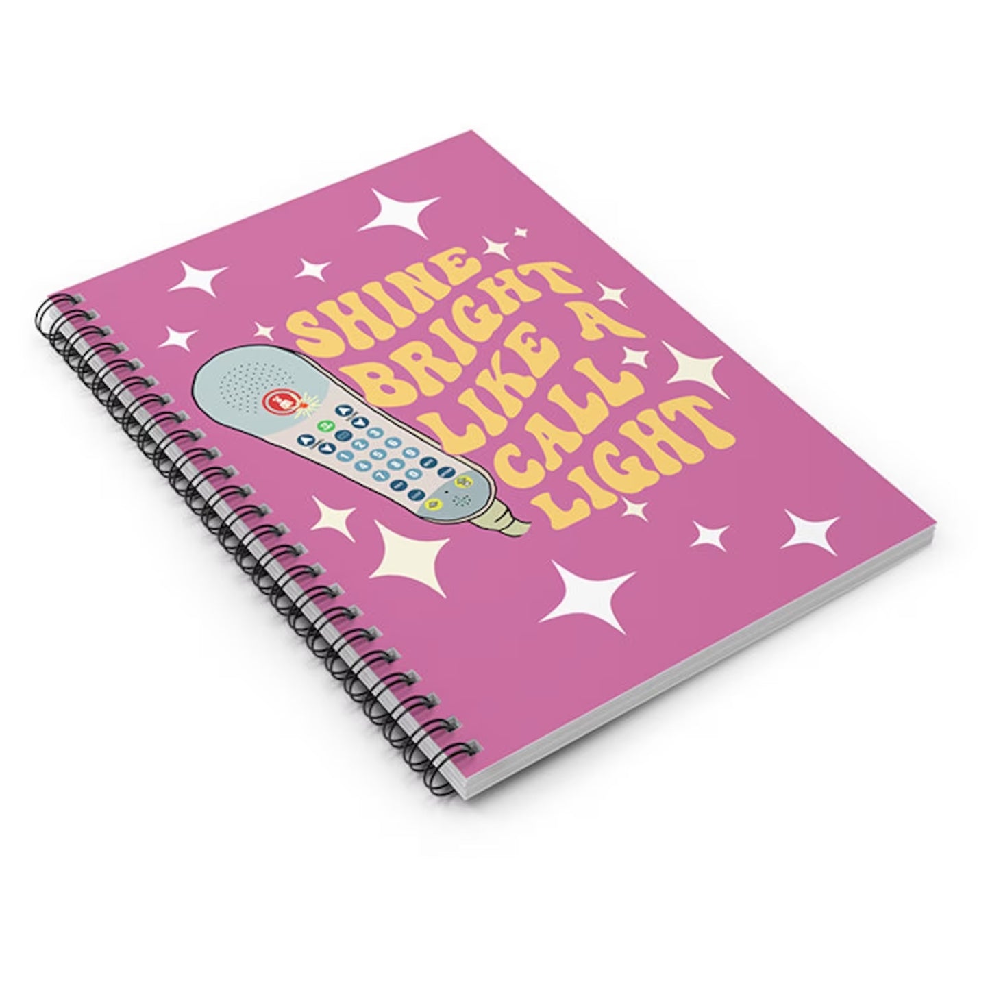Shine Bright Like a Call Light Spiral Notebook