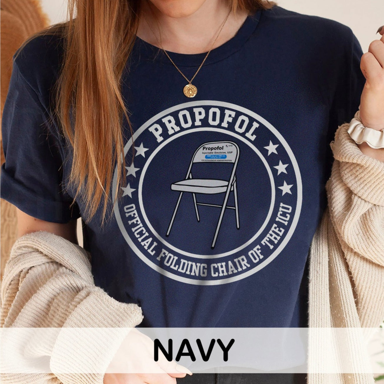 Propofol: Folding Chair of the ICU T-Shirt