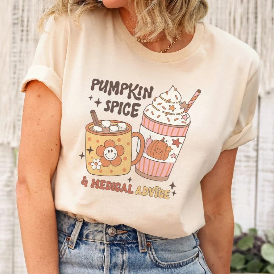 Pumpkin Spice & Medical Advice T-Shirt
