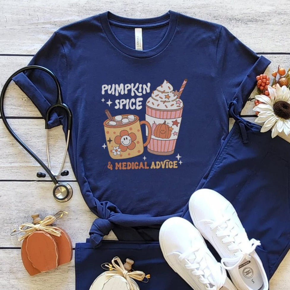 Pumpkin Spice & Medical Advice T-Shirt
