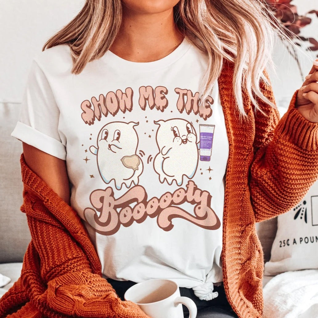 Show Me the Boooty T-Shirt