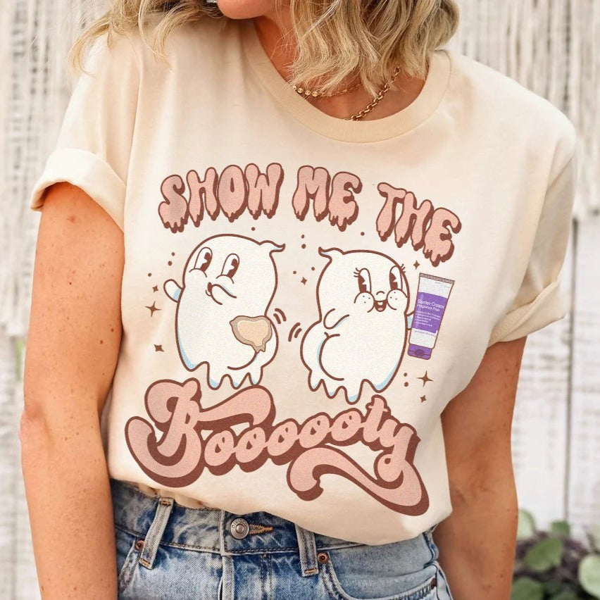 Show Me the Boooty T-Shirt