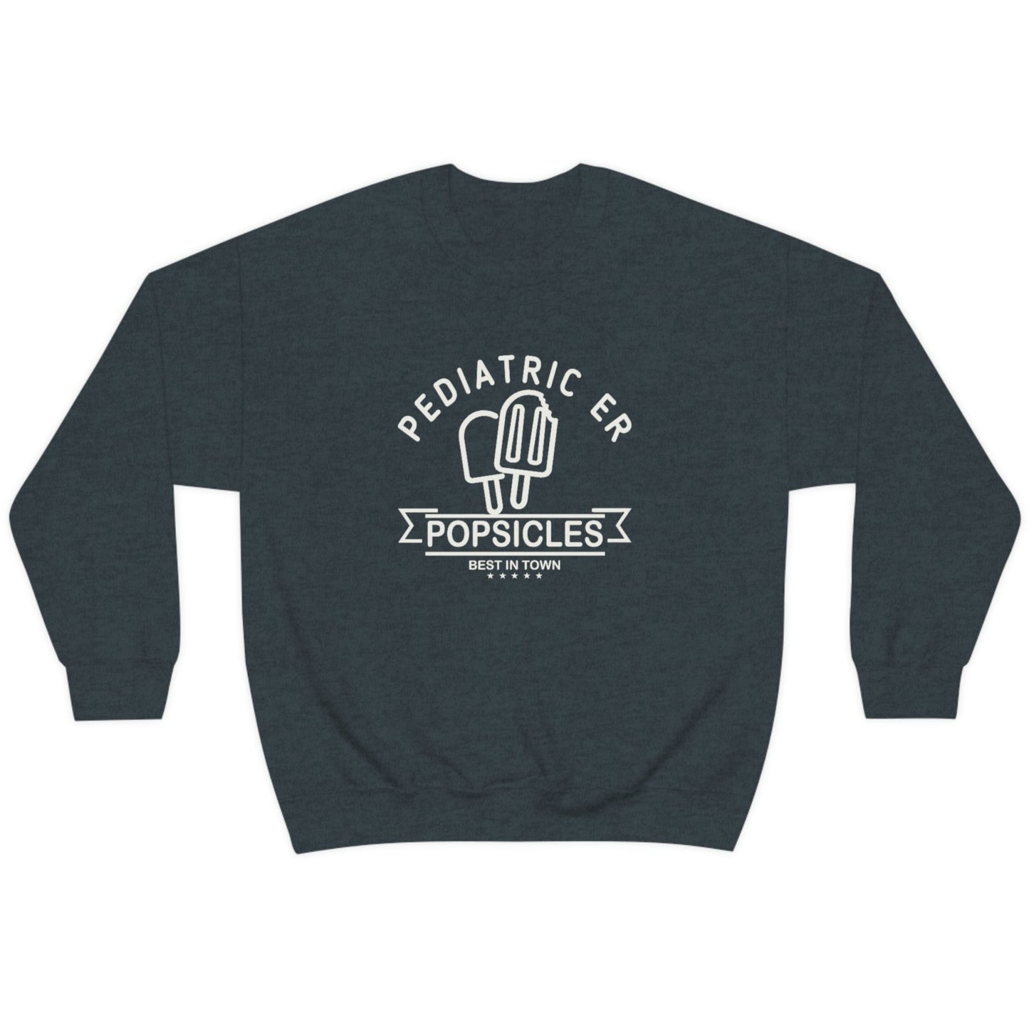 Pediatric ER Best Popsicles Sweatshirt