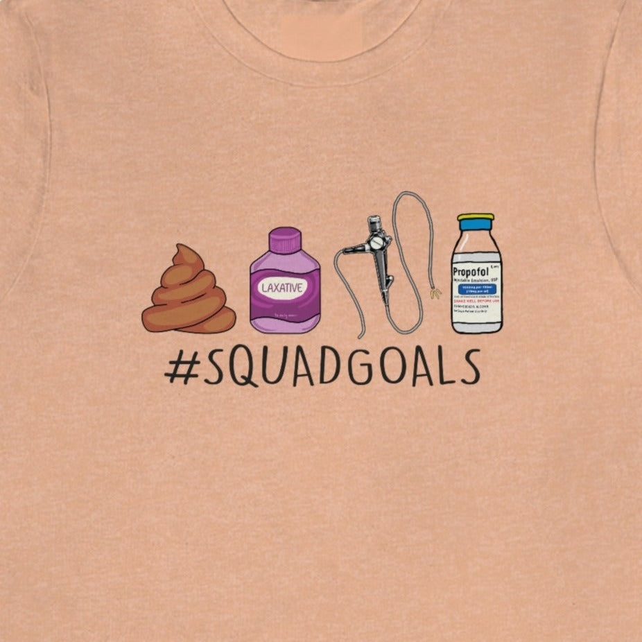 Colonoscopy Squad Goals T-Shirt