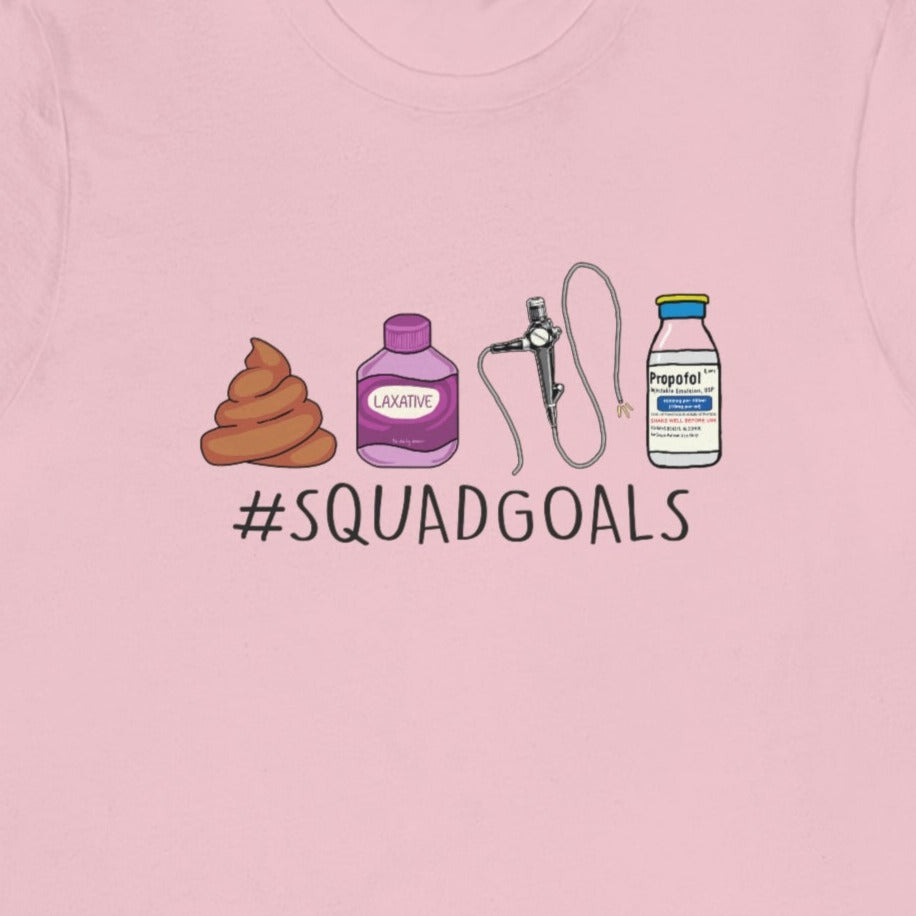 Colonoscopy Squad Goals T-Shirt