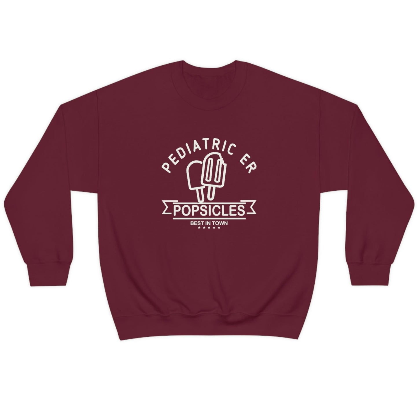Pediatric ER Best Popsicles Sweatshirt