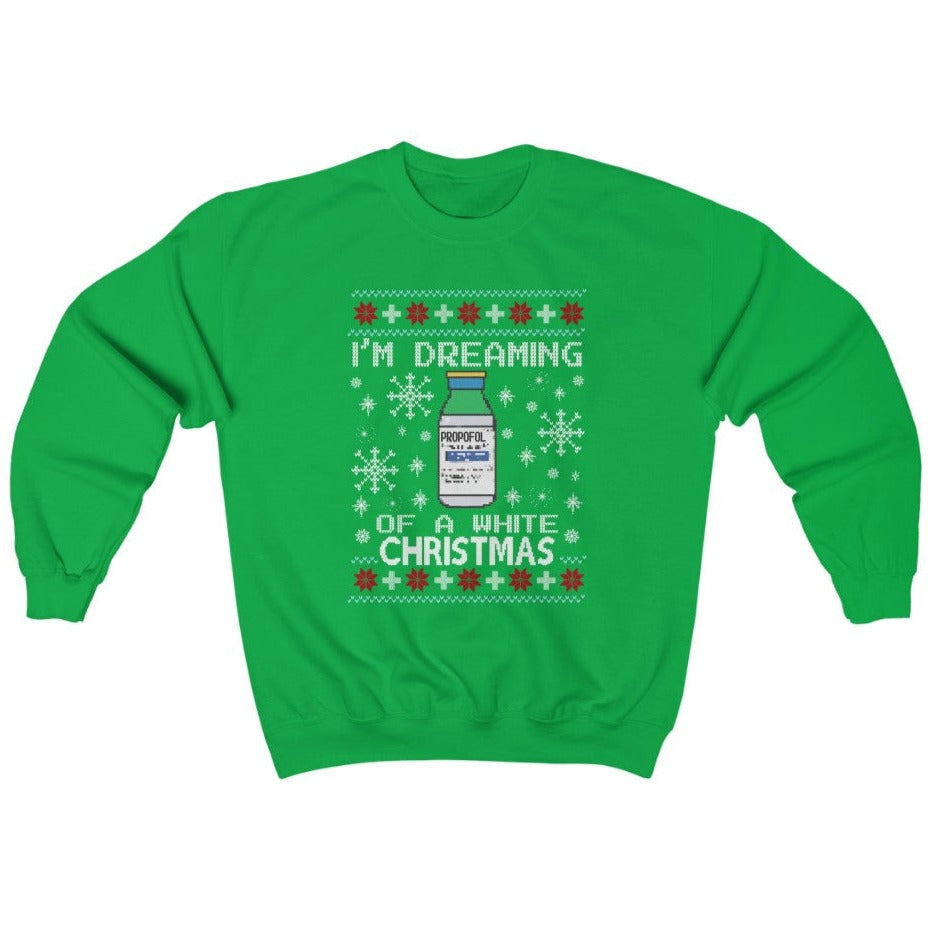 Dreaming of a White Christmas Propofol Ugly Christmas Sweater