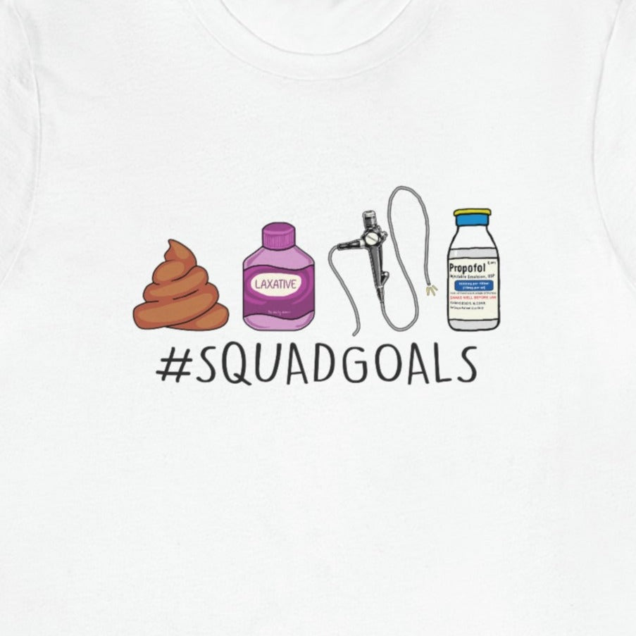 Colonoscopy Squad Goals T-Shirt