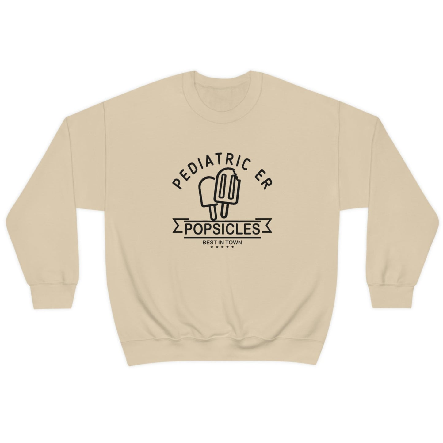 Pediatric ER Best Popsicles Sweatshirt