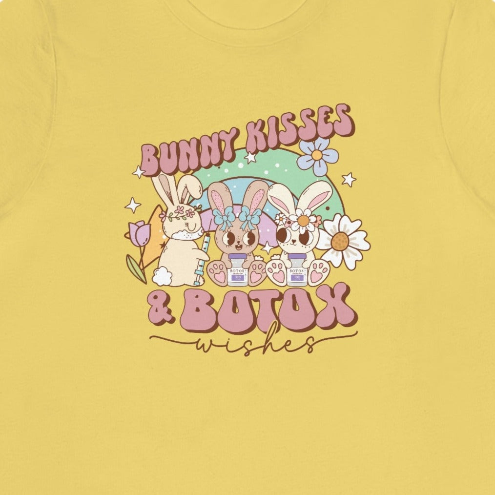 Bunny Kisses and Botox Wishes T-Shirt