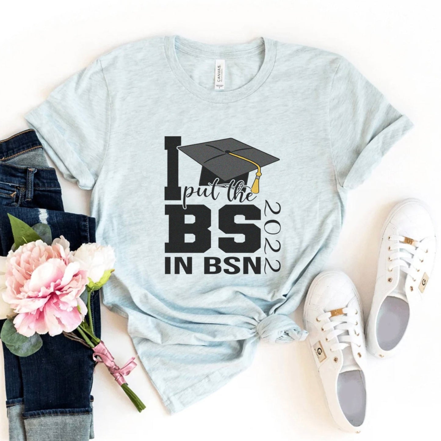 I Put the BS in BSN T-Shirt
