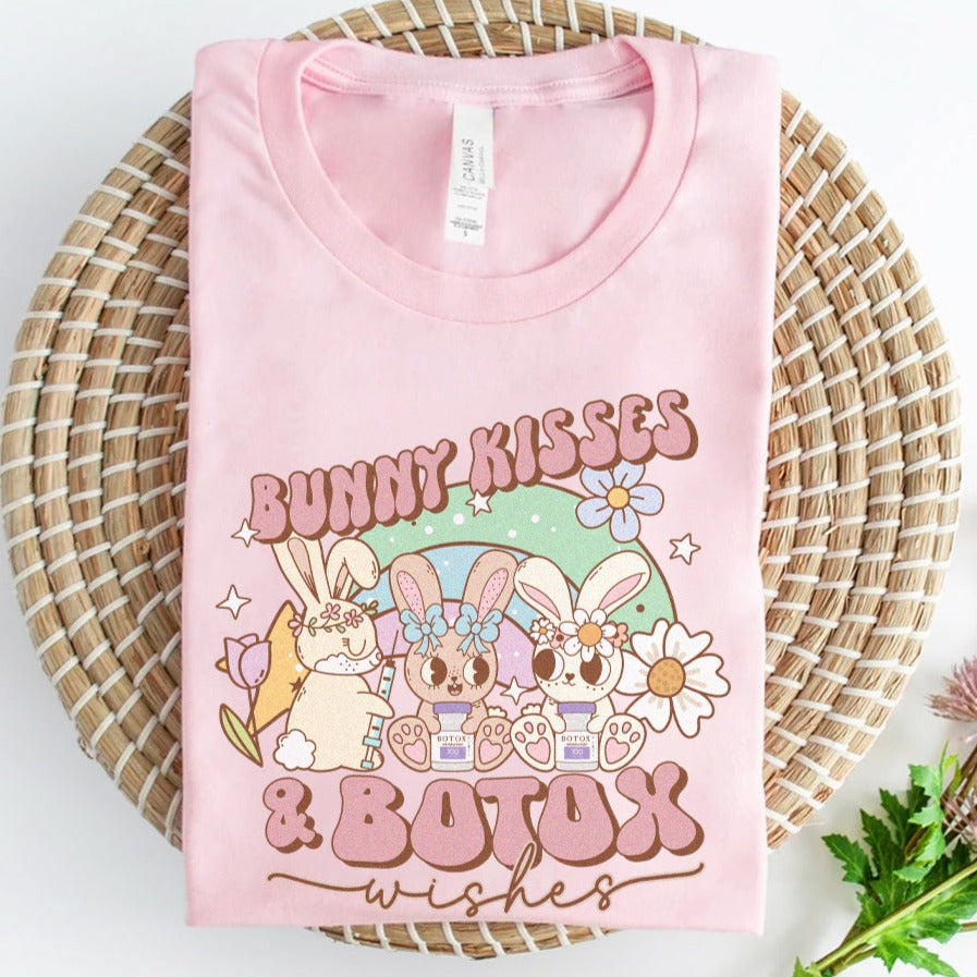 Bunny Kisses and Botox Wishes T-Shirt