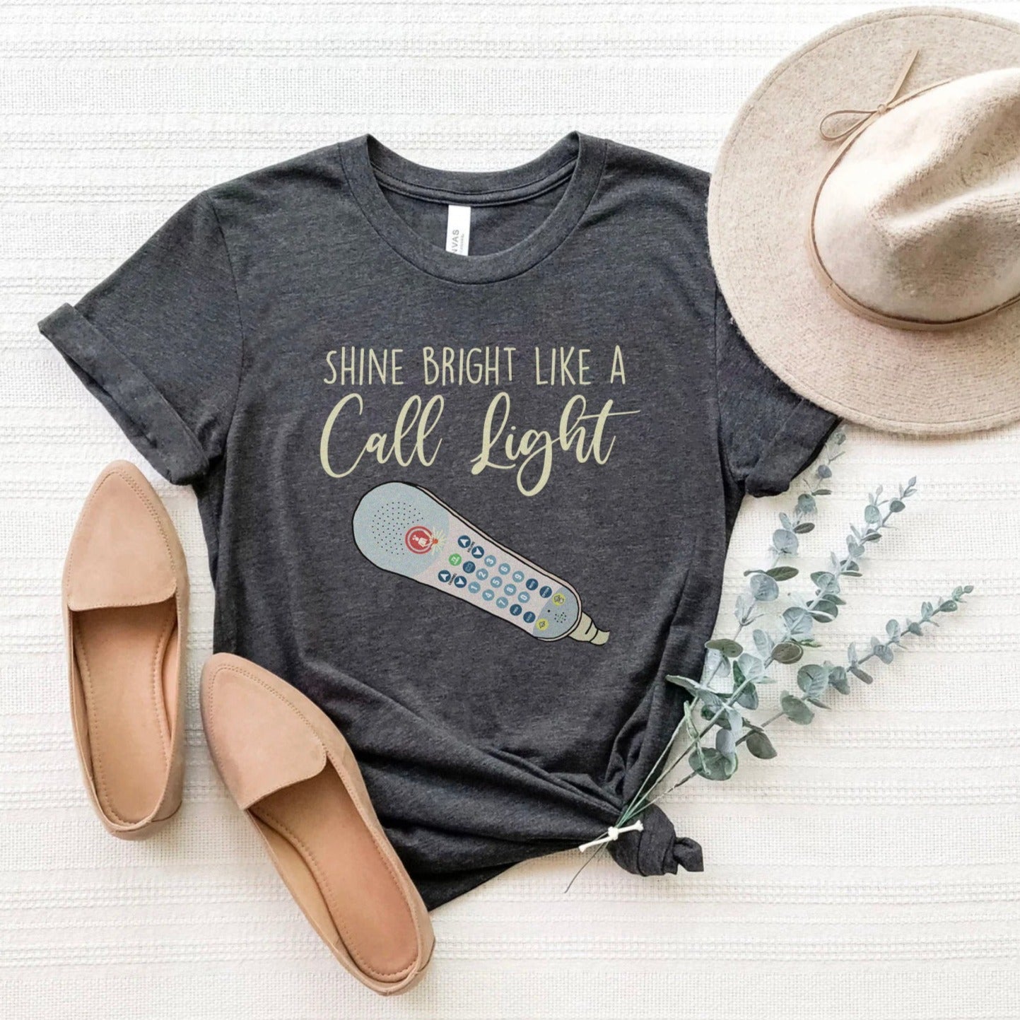Shine Bright Like a Call Light T-Shirt