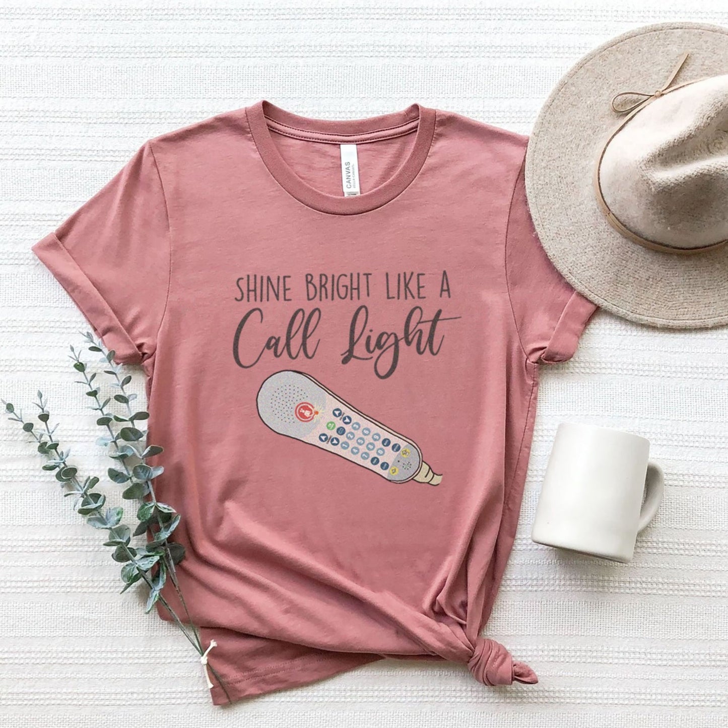 Shine Bright Like a Call Light T-Shirt