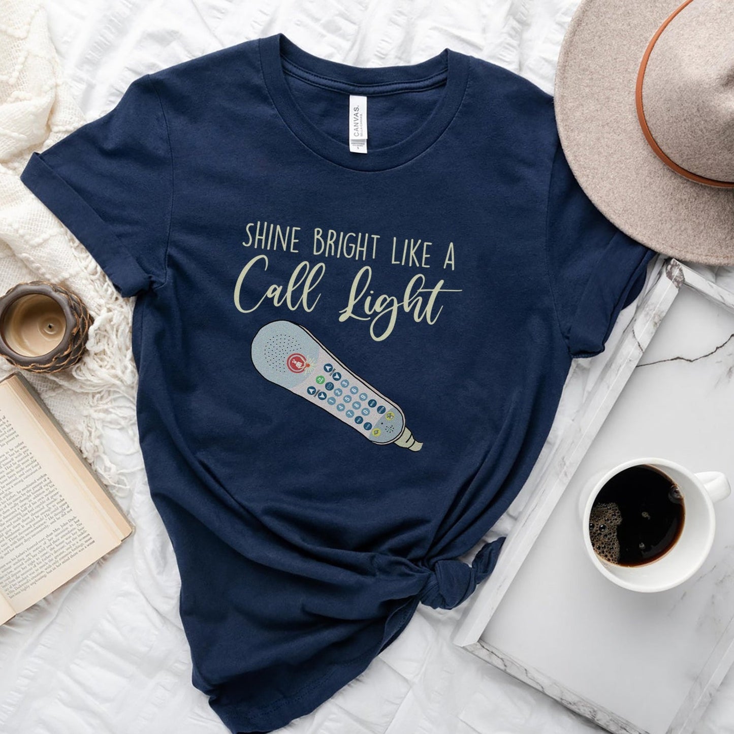 Shine Bright Like a Call Light T-Shirt