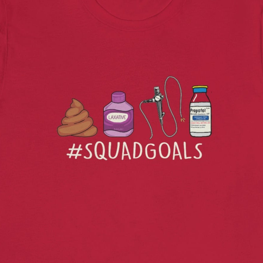 Colonoscopy Squad Goals T-Shirt