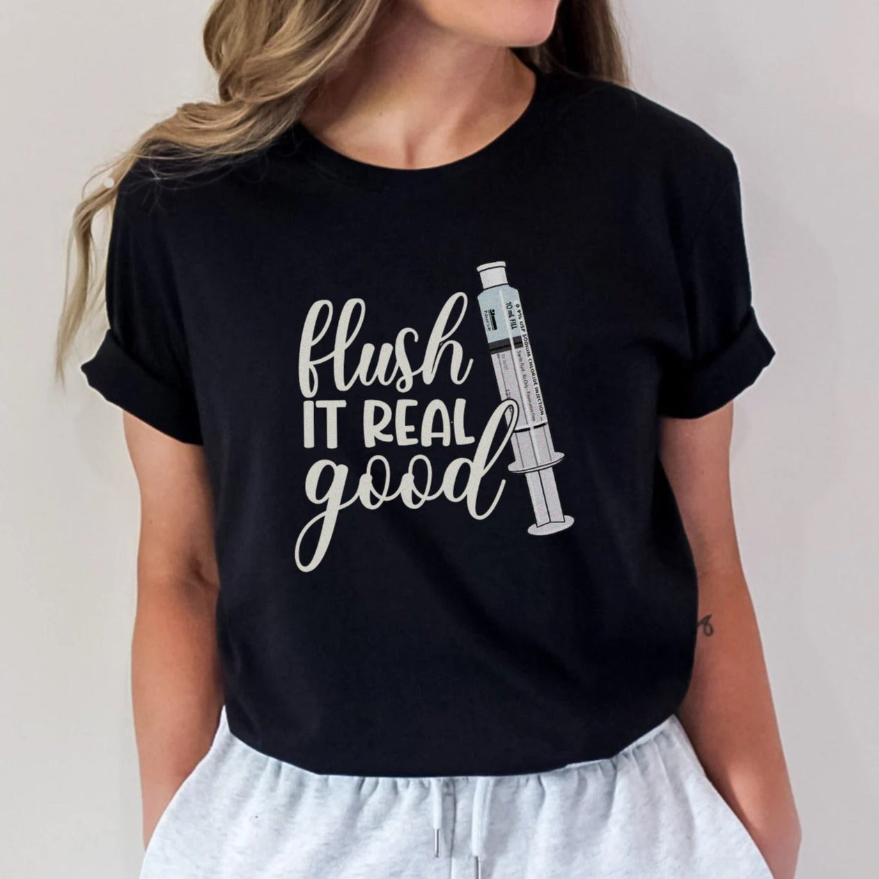Flush it Real Good T-Shirt