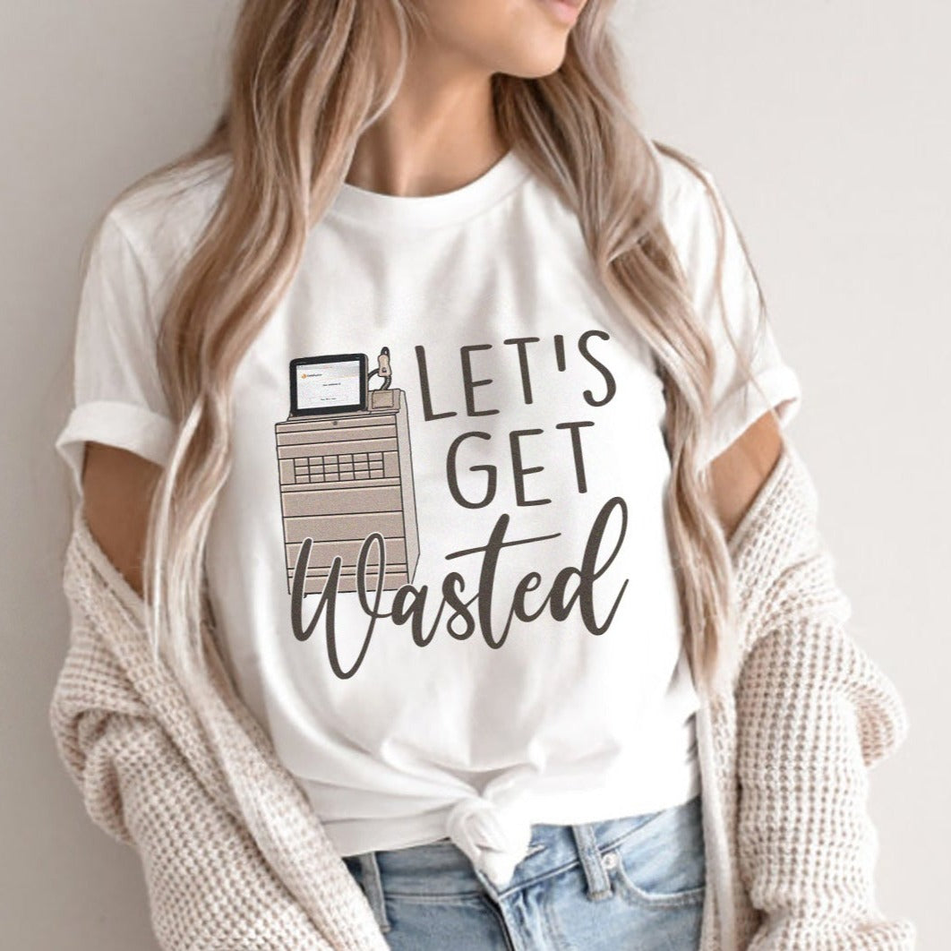 Let's Get Wasted Pyxis T-shirt
