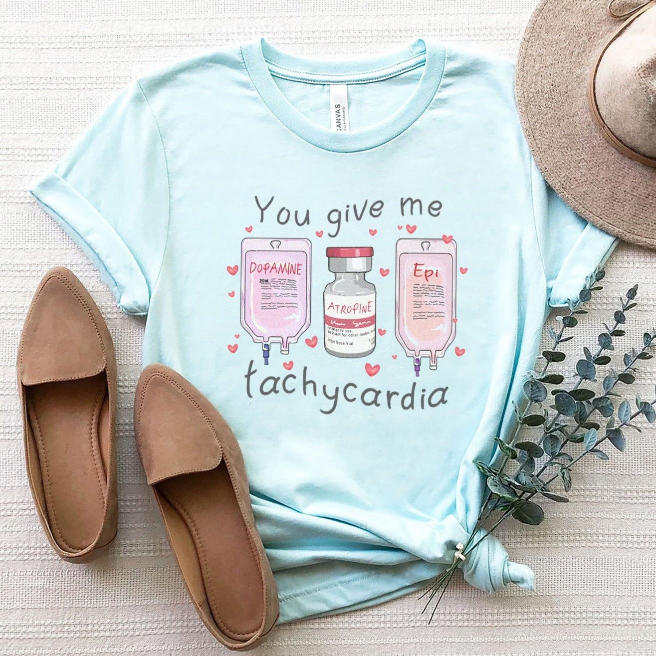 You Give Me Tachycardia T-Shirt