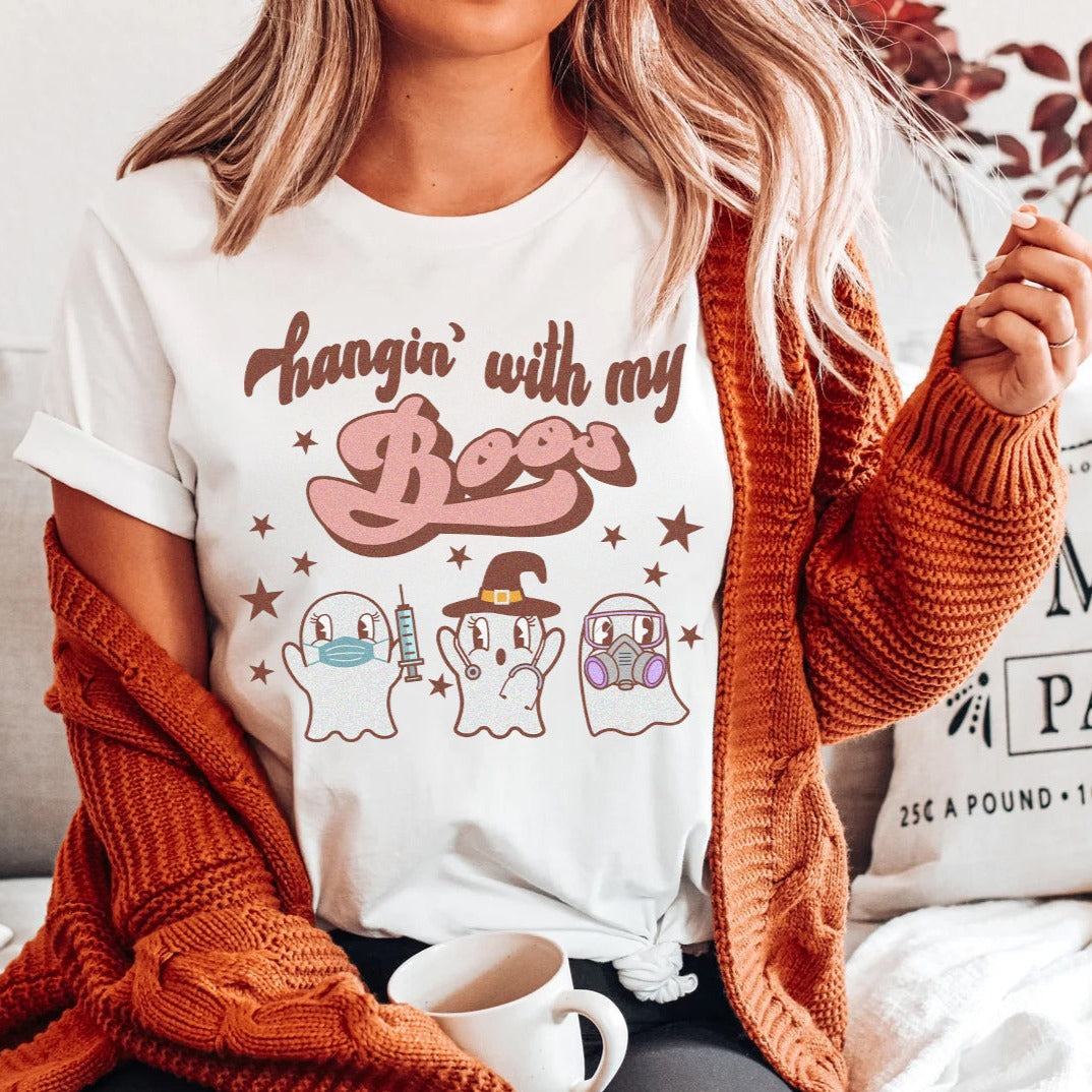 Hangin' with my Boos Healthcare Worker Shirt