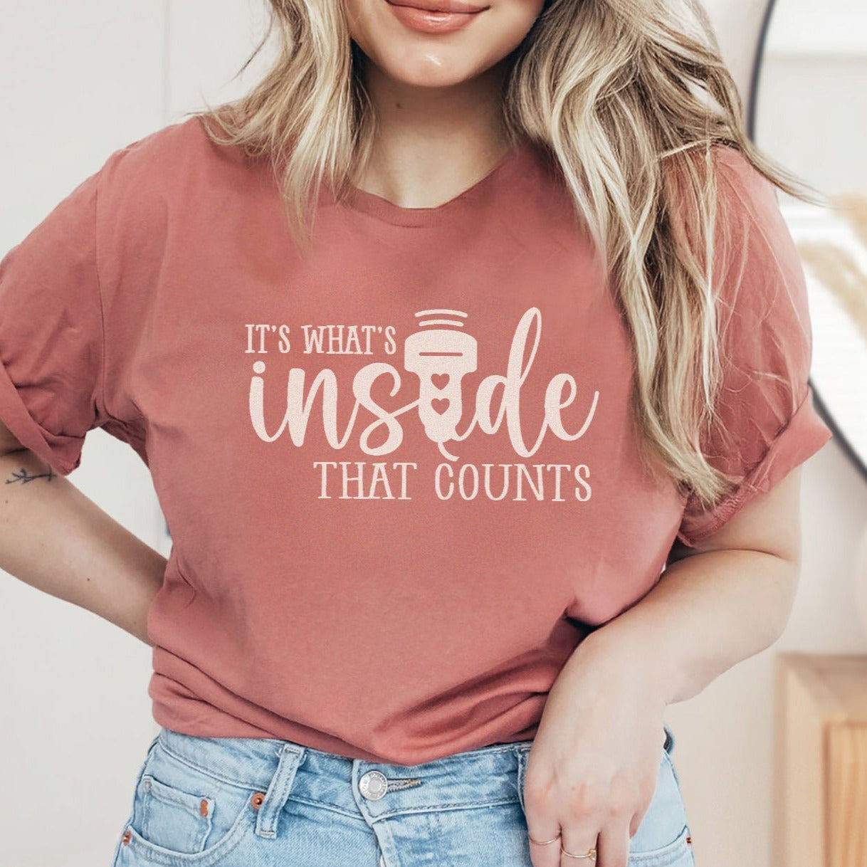 It's What's Inside That Counts Ultrasound T-Shirt