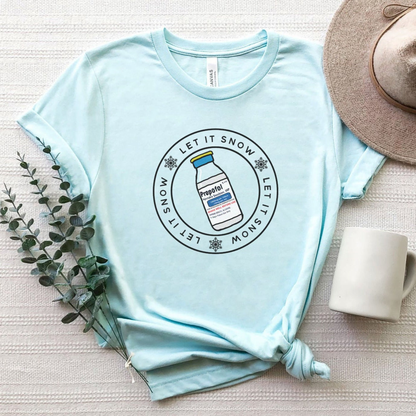 Let it Snow Propofol T-Shirt