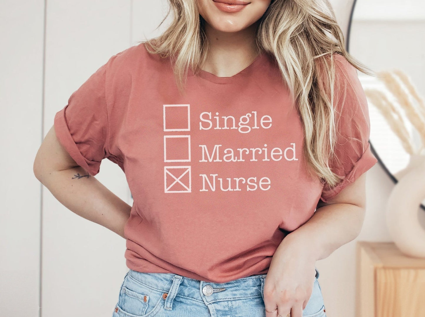 Single Married Nurse T-shirt