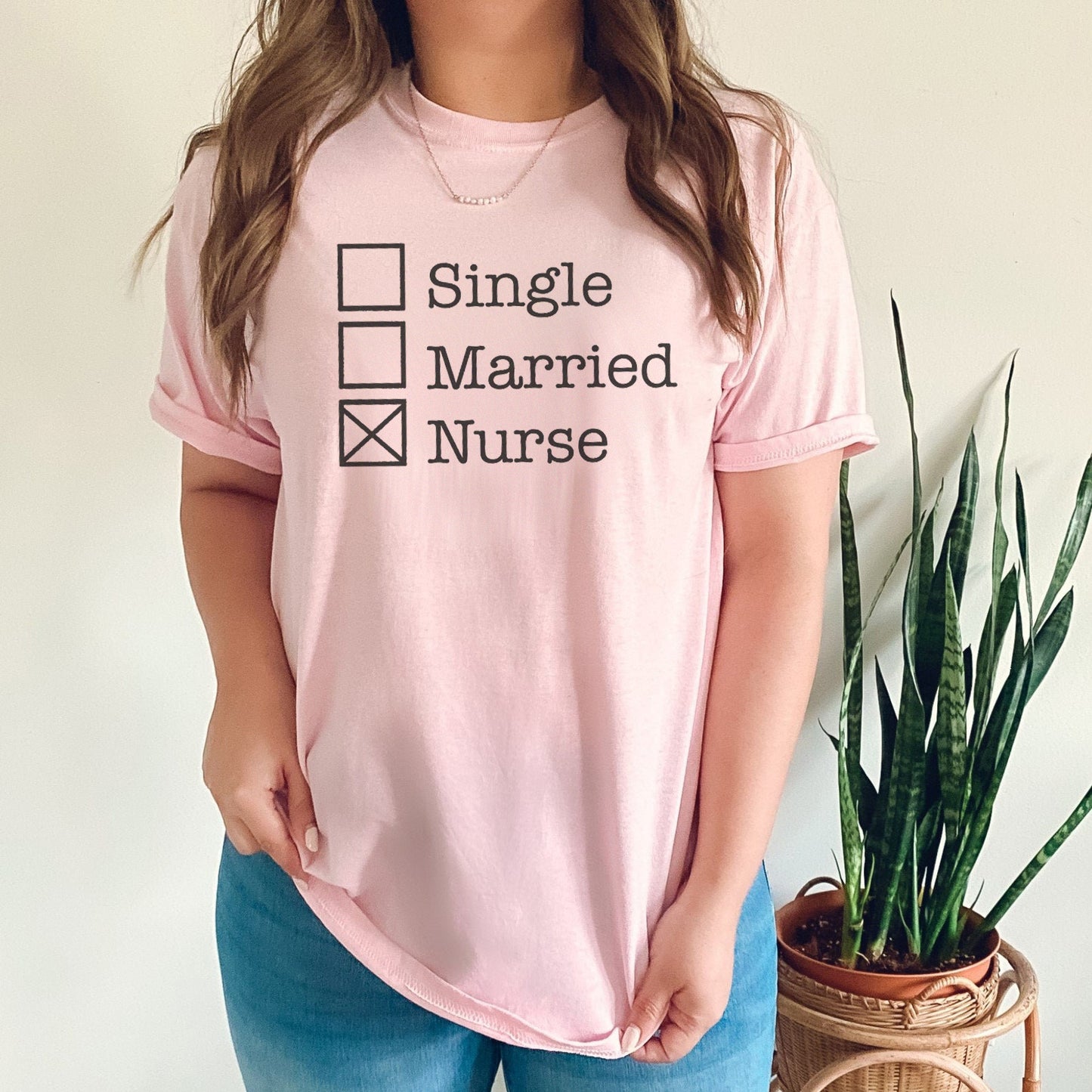 Single Married Nurse T-shirt